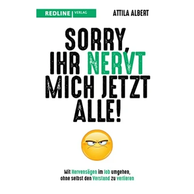 Afbeelding van Sorry, ihr nervt mich jetzt alle!