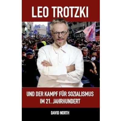 Afbeelding van Leo Trotzki und der Kampf für Sozialismus im 21. Jahrhundert