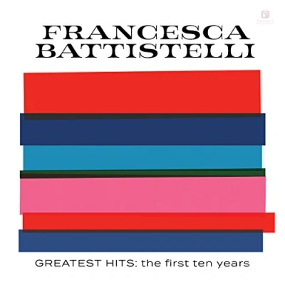 Afbeelding van Francesca Battistelli Greatest Hits:First Ten Years (CD)