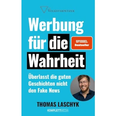 Afbeelding van Werbung für die Wahrheit (SPIEGEL Bestseller)