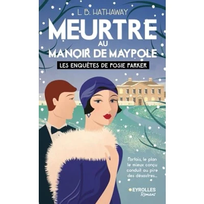Afbeelding van MEURTRE AU MANOIR DE MAYPOLE (LES ENQUETES POSIE PARKER,3
