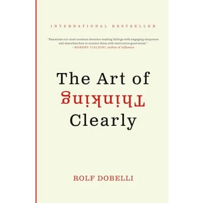 Afbeelding van The Art of Thinking Clearly