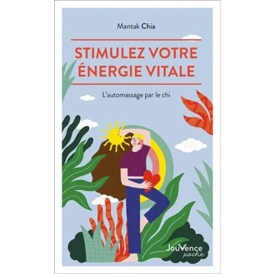 Image de Stimulez votre énergie vitale
