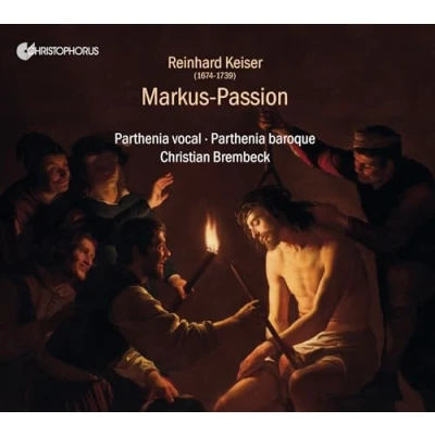 Afbeelding van Reinhard Keiser, Parthenia Vocal, Baroque, Christian Brembeck Markus Passion (CD)