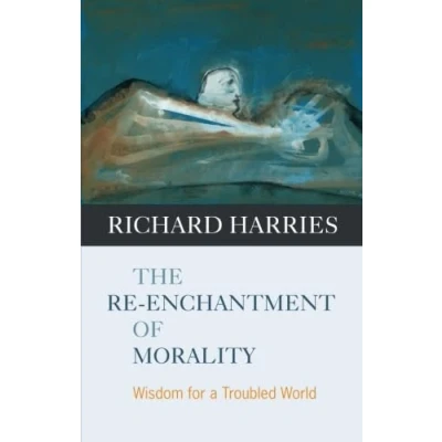 Afbeelding van The Re enchantment of Morality