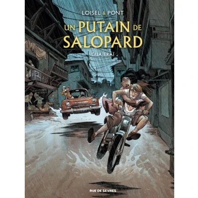 Image de Un putain de salopard T3 : Guajeraï
