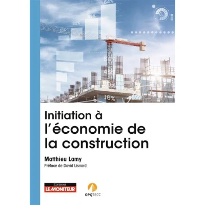 Image de Initiation à l&#039;économie de la construction