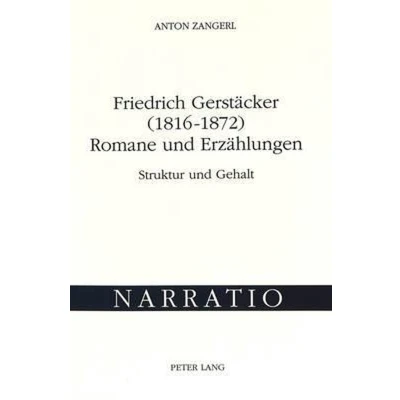 Afbeelding van Friedrich Gerstaecker (1816 1872) Romane Und Erzaehlungen