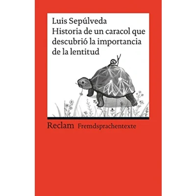 Afbeelding van Historia de un caracol que descubrio la importancia lentitud