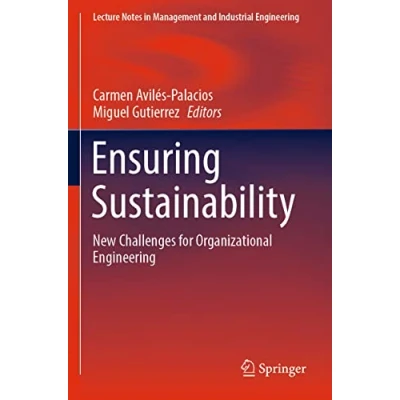 Afbeelding van Lecture Notes in Management and Industrial Engineering Ensuring Sustainability