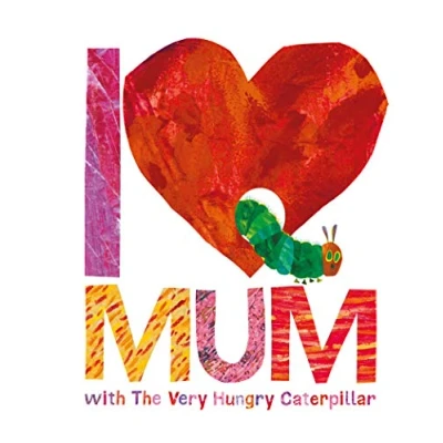 Afbeelding van I Love Mum With Very Hungry Caterpillar
