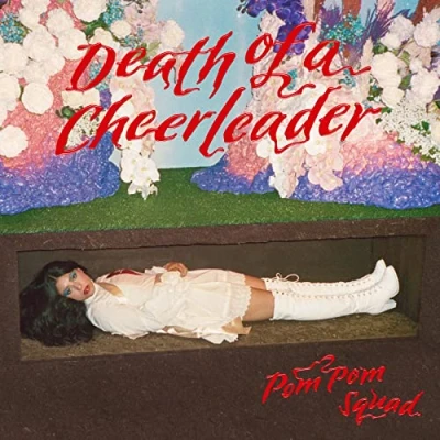 Afbeelding van Pom Squad Death Of A Cheerleader (CD)