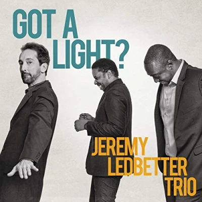 Afbeelding van Jeremy Ledbetter Trio Got A Light (CD)