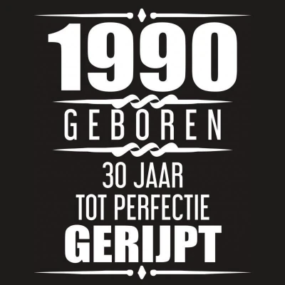 Afbeelding van 1990 Geboren 30 Jaar Tot Perfectie Gerijpt