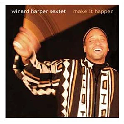 Afbeelding van Winard Sextet Harper Make It Happen (CD)