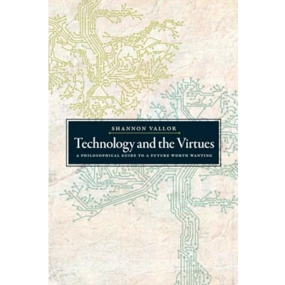 Afbeelding van Technology and the Virtues