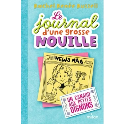 Afbeelding van Journal d&#039;une grosse nouille,5:un canard aux petits oignons