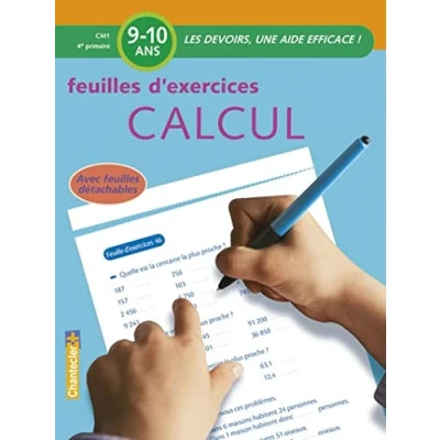 Afbeelding van Les devoirs Feuilles d&#039;ex. Calcul (9 10 a.)