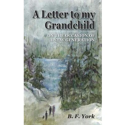 Afbeelding van A Letter To My Grandchild