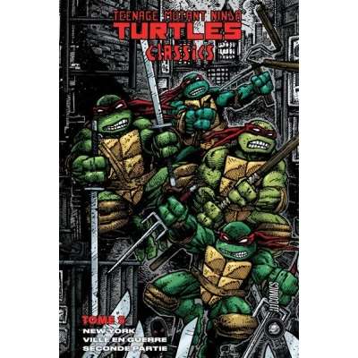 Image de Les Tortues Ninja TMNT Classics, T5 : New York, Ville en guerre, seconde partie