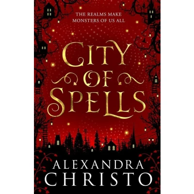 Afbeelding van City of Spells Sequel to Into the Crooked Place A
