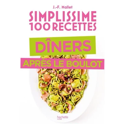 Image de Simplissime Spécial dîner après le boulot