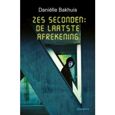 Afbeelding van Zes seconden: De laatste Afrekening