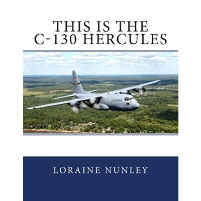 Afbeelding van This Is the C 130 Hercules