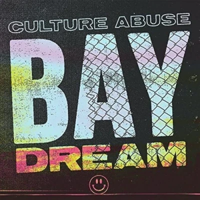 Afbeelding van Culture Abuse Bay Dream (LP)