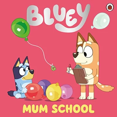 Afbeelding van Bluey Bluey: Mum School