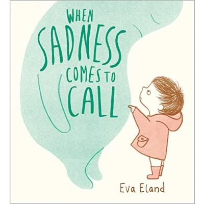 Afbeelding van Big Emotions When Sadness Comes to Call