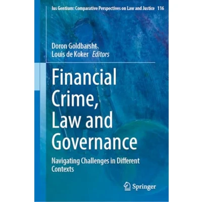 Afbeelding van Ius Gentium: Comparative Perspectives on Law and Justice Financial Crime, Governance