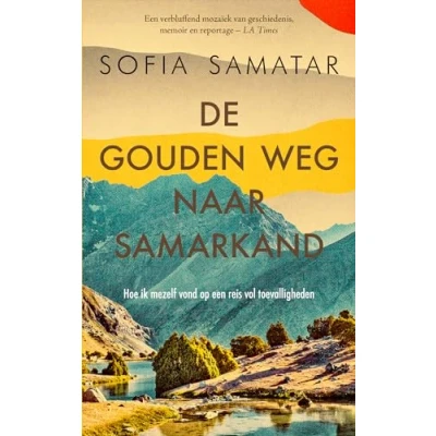 Afbeelding van De gouden weg naar Samarkand