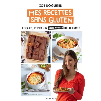 Image de Zoé NoGluten Mes recettes sans gluten