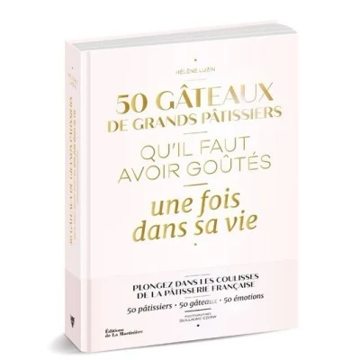 Image de 50 gâteaux de grands pâtissiers qu&#039;il faut avoir goûtés une fois dans sa vie