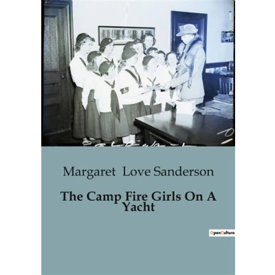 Image de The Camp Fire Girls On A Yacht