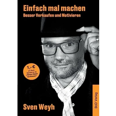 Afbeelding van Einfach mal machen Besser Verkaufen und Motivieren