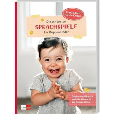 Afbeelding van Die schönsten Sprachspiele für Krippenkinder