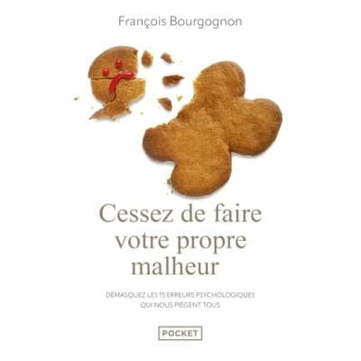 Afbeelding van Cessez de faire votre propre malheur