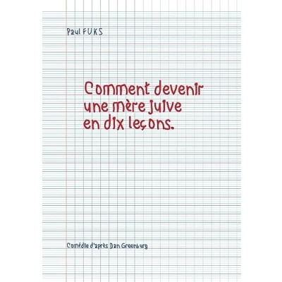 Afbeelding van Comment devenir une m�re juive en dix le�ons