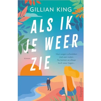 Afbeelding van Als ik je weer zie