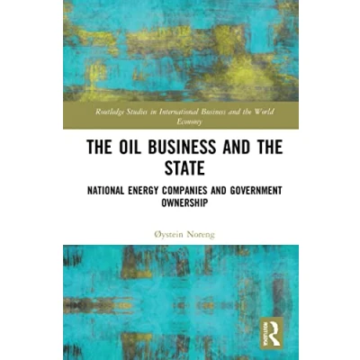 Afbeelding van Routledge Studies in International Business and the World Economy Oil State