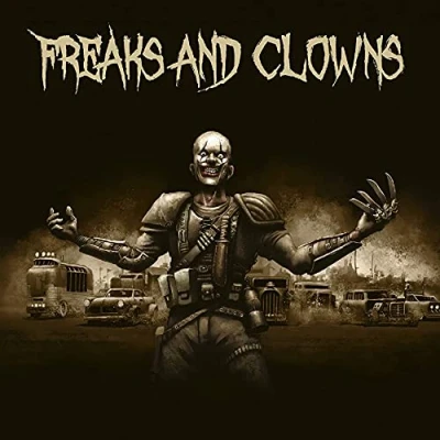Afbeelding van Freaks And Clowns (CD)