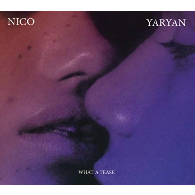 Afbeelding van Nico Yaryan What A Tease (CD)