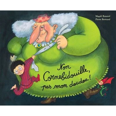 Image de Non Cornebidouille, pas mon doudou !