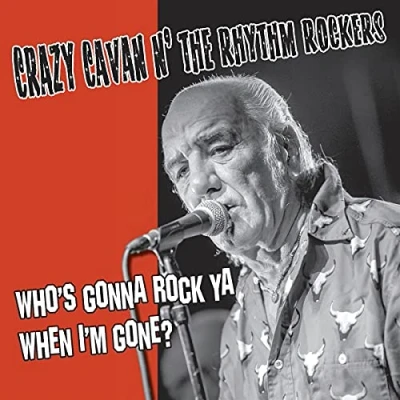 Afbeelding van Crazy Cavan &#039;N&#039; The Rhyth Who&#039;s Gonna..