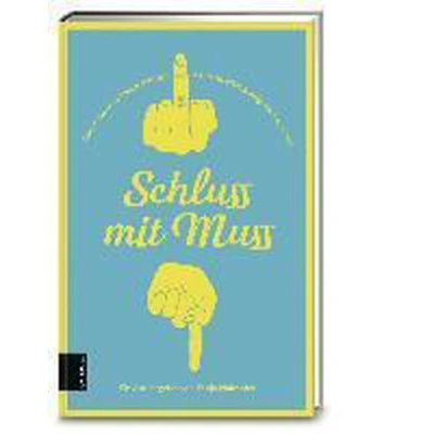 Afbeelding van Schluss mit Muss