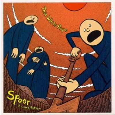 Afbeelding van Thin White Rope Spoor (CD)