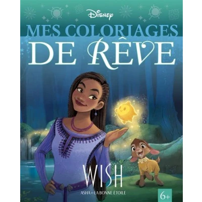 Image de WISH, ASHA ET LA BONNE ÉTOILE Mes Coloriages de Rêve Disney