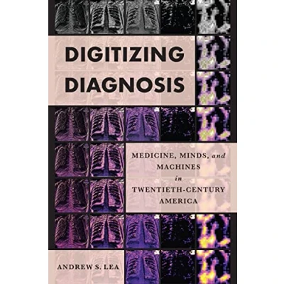 Afbeelding van Studies in Computing and Culture Digitizing Diagnosis